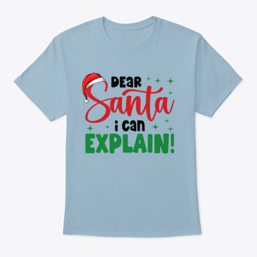 Dear Santa I Can Explain Merry Christmas Jolly Season Fun Celebration - MAGM Enterprises LLC