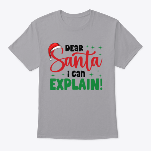 Dear Santa I Can Explain Merry Christmas Jolly Season Fun Celebration - MAGM Enterprises LLC