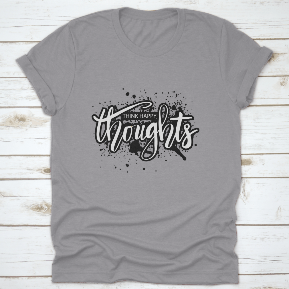 Think Happy Thoughts, Handwritten Lettering. Quote Typography - MAGM Enterprises LLC